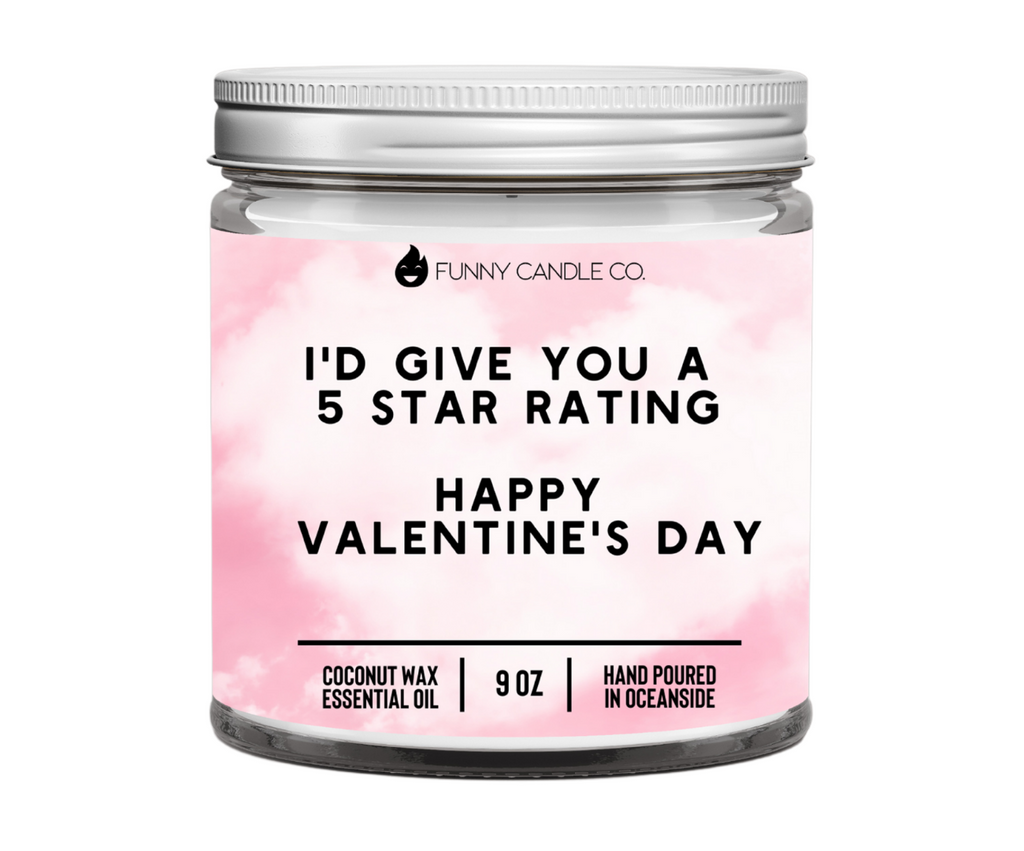 Candle, I'd Give You A 5 Star Rating. Happy Valentine's Day