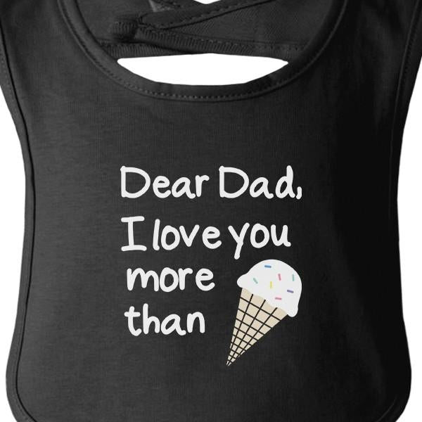 Baby Bib, Dear Dad Icecream Cute Black Baby Bib Unique