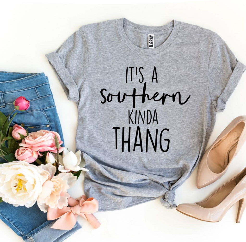 Women's Tshirt, It’s a Southern Kinda Thang