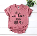 Women's Tshirt, It’s a Southern Kinda Thang