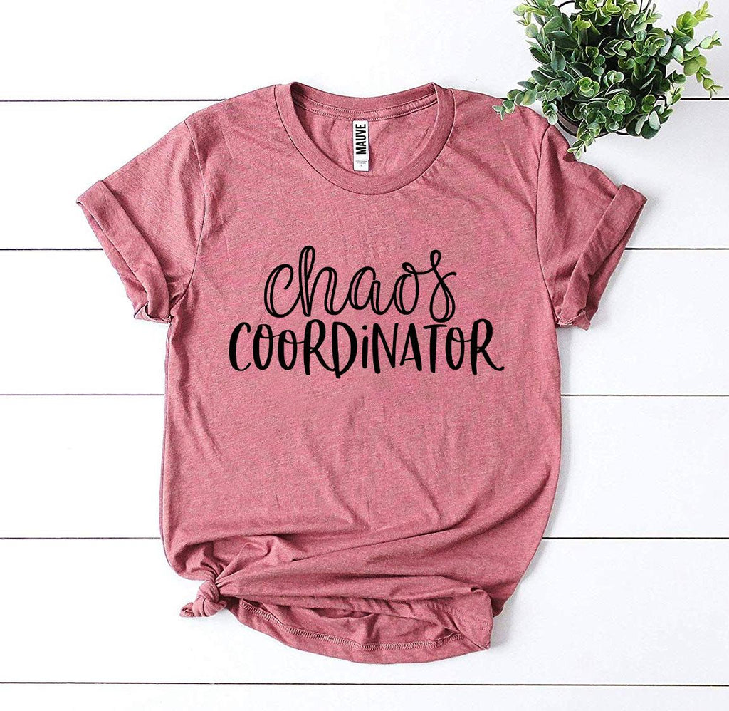 Women's Tshirt, Chaos Coordinator