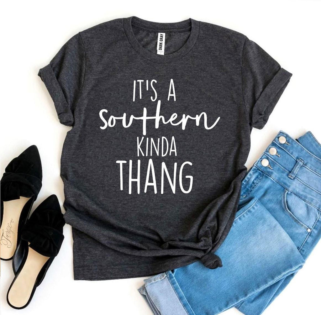 Women's Tshirt, It’s a Southern Kinda Thang